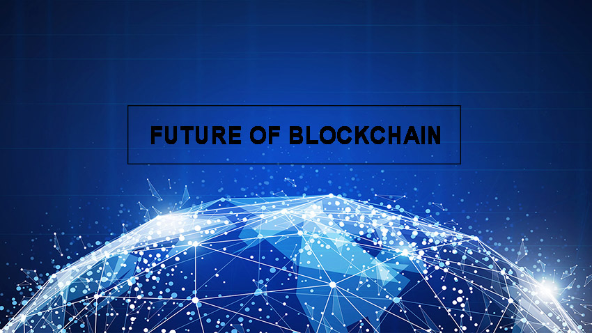 Future Of Blockchain